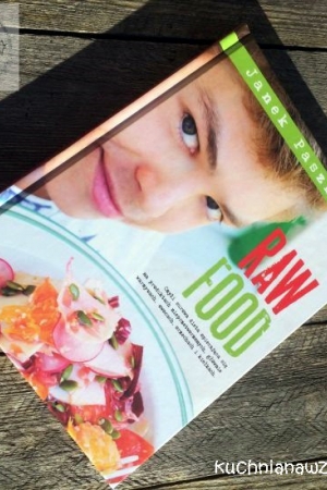 Raw food – Janek Paszkowski – książka na niedzielę + KONKURS